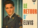 Elvis Presley Le Retour DElvis 1 ORIGINAL FRENCH, PICTURE SLEEVE NEAR MINT