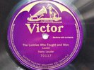Harry Lauder 78rpm Single 12-inch Victor Records #70117 The Laddies Who Fought