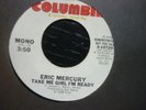 eric mercury take me girl im ready columbia wdj orig usa  northern soul  45