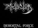 Mutilator - Immortal Force LP - Greyhaze Black Death Thrash Metal Vinyl Record