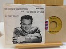 Tony Bellus pop 45 The Echo Of An Old Song bw The End Of My Love on NRC