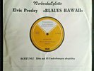 ELVIS -   WERBEPLATTE   PROMO   - Blue Hawaii, Blaues Hawaii - LOHNPRESSUNG '61