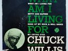 Chuck Willis   What Am I Living For/Hang Up My Rock And Roll Shoes   EP   7