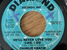 Charlie Gracie - He’ll Never Love You Like I Do - Diamond - Demo - N /SOUL / MOD