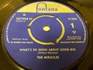 THE MIRACLES WHAT'S SO GOOD ABOUT GOOD BYE 1962 UK 7