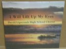 David Lipscomb High School Chorus I Will Lift Up My Eyes vinyl LP SEALED nashvil