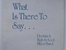 Droitwich High School Blues Band - What Is There To Say - 1977 Folk Psyche