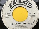 Calypso Trinidad 45 - LORD BRIGO - do so ent like so - TELCO - HEAR
