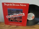 BALANSAMBA - PAGODE BOSSA NOVA 3M LP BRAZIL