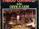 RARE LP - TABOU COMBO DE PETION-VILLE - A LA CANNE A SUCRE - 1972 - PRESS US