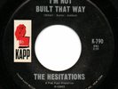 HESITATIONS - I'M NOT BUILT THAT WAY b/w SOUL SUPERMAN - KAPP - NORTHERN SOUL