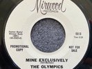 Olympics - Mine Exclusively 1966 PROMO 45rpm Northern Soul