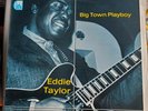 EDDIE TAYLOR: Big Town Playboy UK Charly R&B Electric Blues LP NM Vinyl