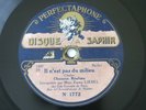 Emma Liebel Il n'est pas du Milieu 78 Tours Perfectaphone Saphir