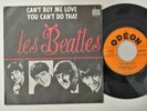 Les Beatles ?– Can't Buy Me Love Rare French 45T 7' JUKEBOX SO 10111