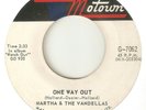 MARTHA & VANDELLAS One Way Out TAMLA MOTOWN RARER NORTHERN SOUL CANADA 45