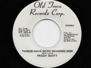 Peggy Scott - Things Have More Meaning Now / Making Love To My Mind (45) 101