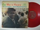 MONGO SANTAMARIA Our Man In Havana LATIN LP FANTASY Red Vinyl DG