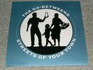 The Go-Betweens - Streets Of Your Town (EP/Mini LP, Made In England, BEG 232T)