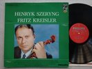 SZERYNG / REINER - PHILIPS 838 426 AY - SPIELT FRITZ KREISLER