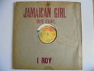 I ROY Jamaican Girl THE THING Killer  Rockers Deejay + Heavy Stepper Reggae 12