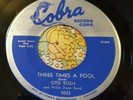 Chicago Blues 45 Otis Rush Three Times a Fool COBRA / She's a Good-Un VG+ HEAR