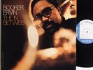 RARE BOOKER ERVIN “Time In Between” BLUE NOTE BST 84283 Stereo Promo Stamp Nice
