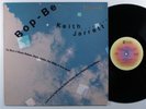 KEITH JARRETT Bop-Be MCA/IMPULSE LP ^