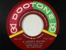 R&B Soul Popcorn 45 - Vernon Green & Medallions - A Lover's Prayer - Dootone VG+