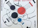 Oscar Moore / Barney Kessel / Tal Farlow & Nick Esposito Sextet ?– Swing Guitars