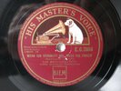 78rpm COMEDIAN HARMONISTS - Wenn ich vergnügt bin muss ich singen - SELTEN