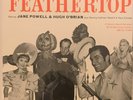 New - Feathertop - Jane Powell / Hugh O'Brian - Original Cast LP