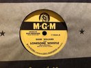HANK WILLIAMS - Lonesome Whistle / Crazy Heart   MGM 11054 - 78rpm
