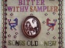 Bitter Withy - Sampler Songs Old & New *Very Rare And Signed* Vinyl