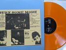 Bob Dylan Burn Some More Orange Vinyl Trademark of Quality The Band