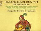 Les musiciens de Provence - instruments anciens  -  2 LP Arion France near mint