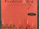 Vendetta Red - Between The Never And The Now  LP  SEALED RARE GRAY MARBLE VINYL
