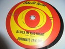 DEE CLARK-THATS MY GIRL/JOHNNY  TAYLOR-BLUES IN THE NIGHT-UK R&B GOLD  REISSUE
