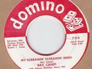 Ray Campi * My Screamin Screamin Mimi * US Domino 45 Rockabilly 1958 * With You