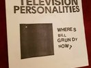 Television personalities Wheres Bill Grundy 1977 Punk Beatles Sleeve
