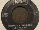 Nobody's Children 45 Jungo Partner / Let Her Go - United Artists VG garage