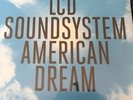 LCD Soundsystem - American Dream NEW & SEALED Gatefold 12