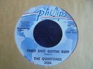 The Quintones - Times Sho' Gettin' Ruff 1963 USA 45 PHILLIPS INTERNATIONAL PROMO