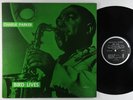 Charlie Parker - Bird Lives LP - Continental - CLP-16004 Mono DG