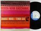 Charlie Rouse - Bossa Nova Bacchanal LP - Blue Note - BST 84119 Stereo RVG VG+