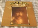 NEW Waylon Jennings THIS TIME Sealed 1974 Record Vinyl LP Shrink Album Country