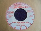 Alvis Wayne - Don't Mean Maybe, Baby 1957 USA 45 WESTPORT 1st ROCKABILLY