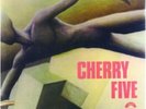 CHERRY FIVE