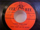 Chuck Corby & The Entrees -Northern Soul-I Need Your Love - EX+ VINYL + EX AUDIO