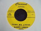 Sleepy Labeff - Turn Me Loose 1961 USA 45 CRESCENT 1st ROCKABILLY